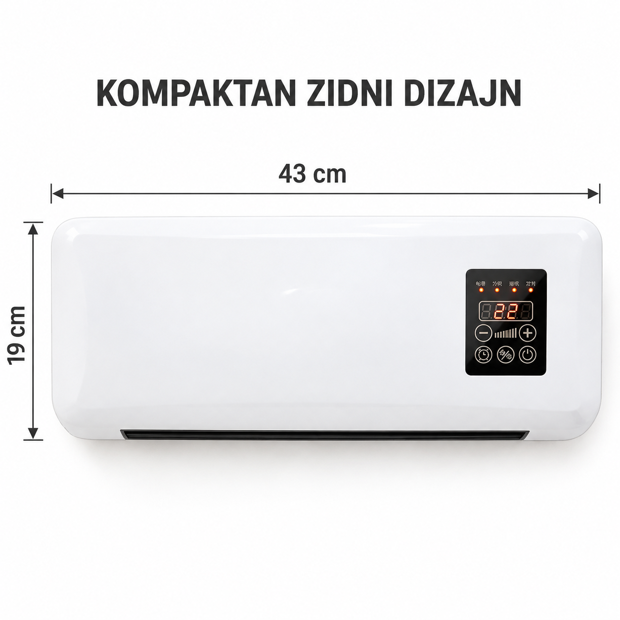 Kompaktne dimenzije 43 × 19 cm